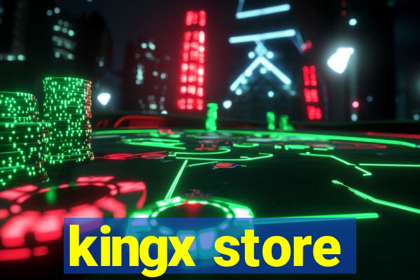 kingx store