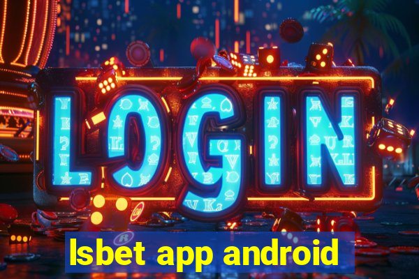 lsbet app android