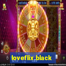 loveflix.black