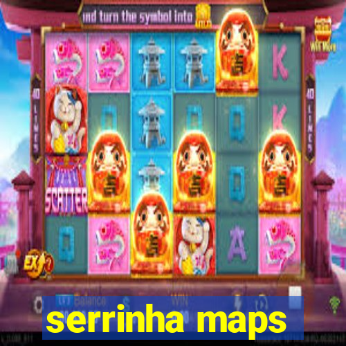 serrinha maps