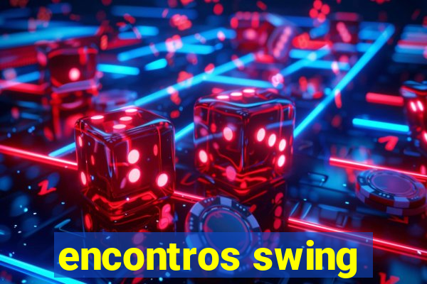 encontros swing