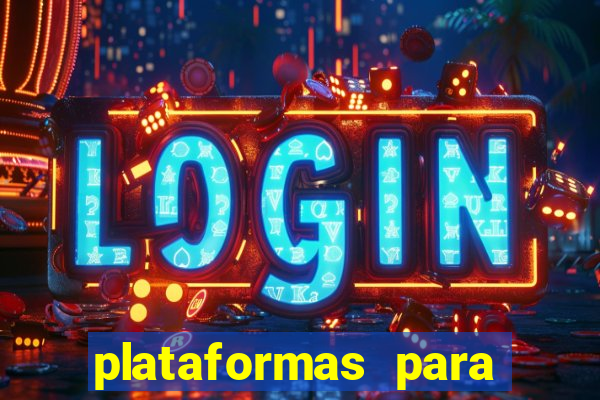 plataformas para jogar demo