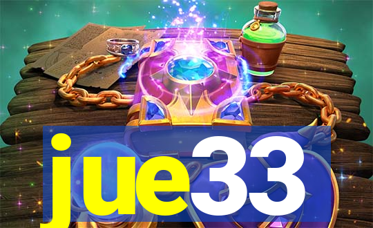 jue33