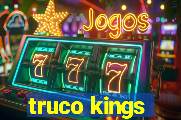 truco kings