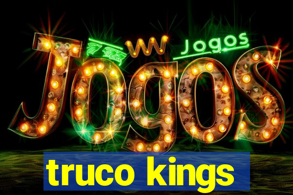 truco kings