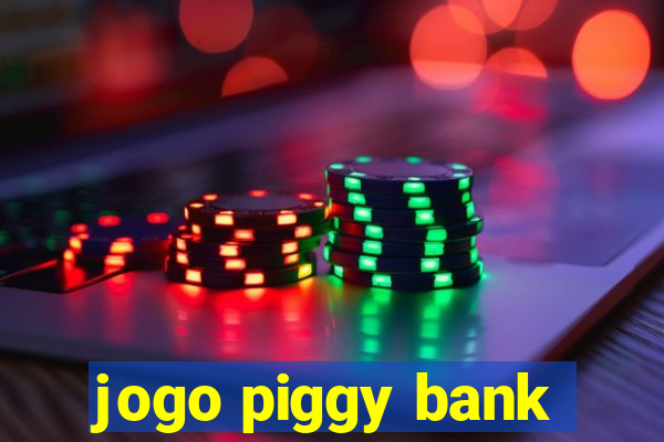 jogo piggy bank