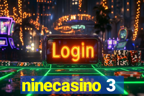 ninecasino 3