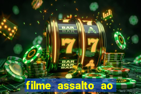 filme assalto ao trem pagador