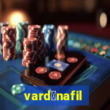 vard茅nafil