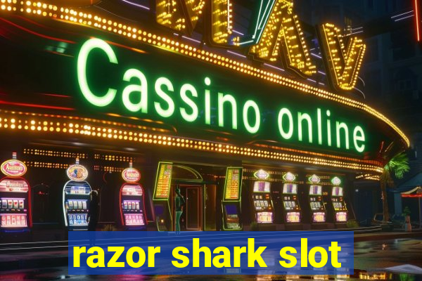 razor shark slot