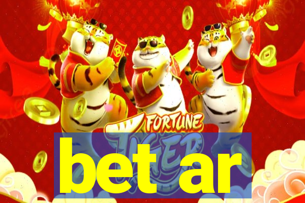 bet ar