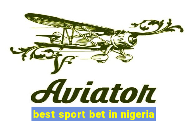 best sport bet in nigeria