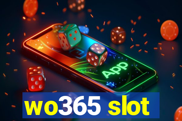 wo365 slot