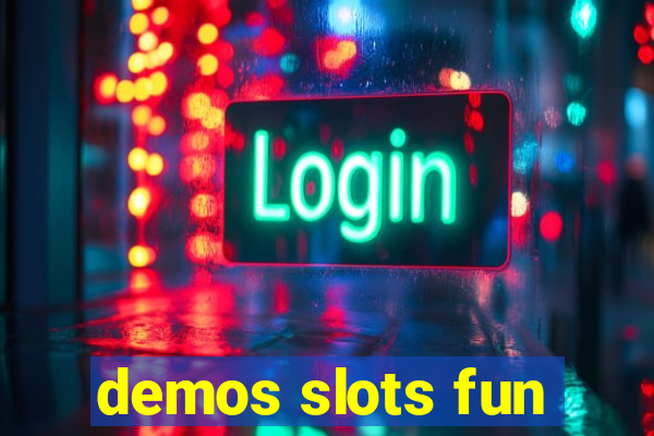 demos slots fun