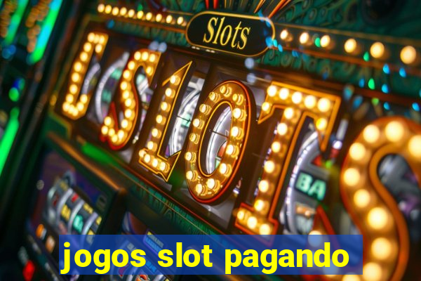 jogos slot pagando