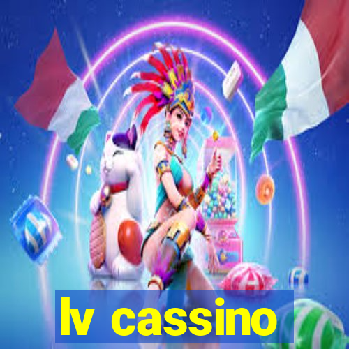 lv cassino