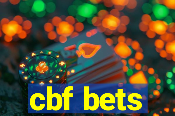 cbf bets