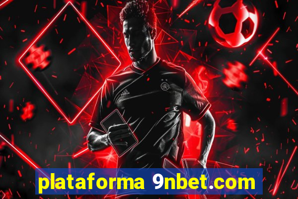 plataforma 9nbet.com