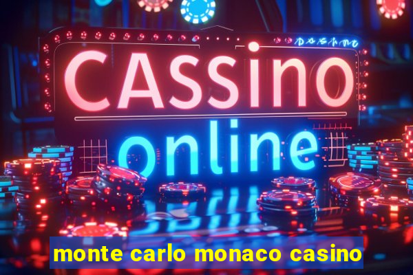 monte carlo monaco casino