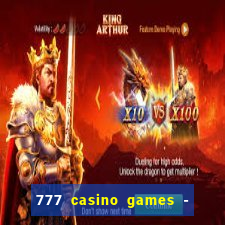 777 casino games - slots games