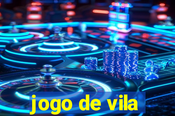 jogo de vila