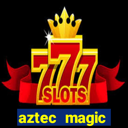 aztec magic megaways slot