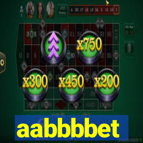 aabbbbet