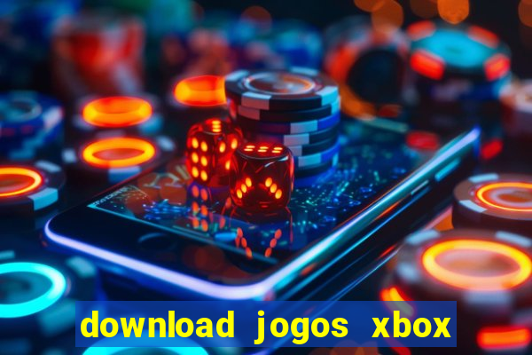 download jogos xbox 360 xex