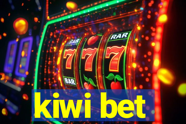 kiwi bet