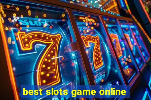 best slots game online