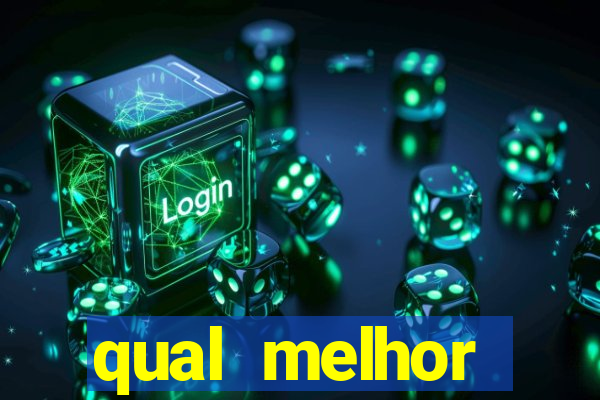 qual melhor plataforma para jogar tigrinho