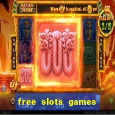 free slots games for free