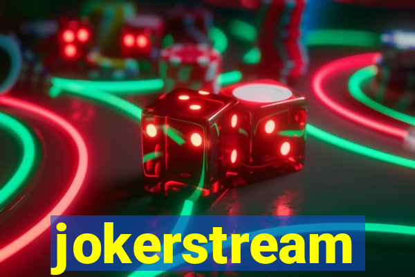 jokerstream