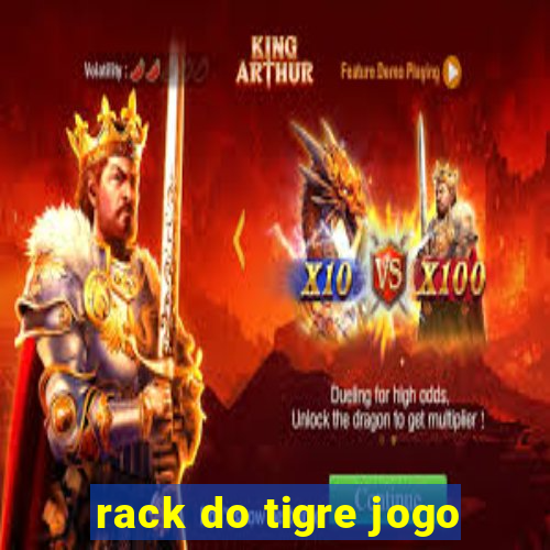 rack do tigre jogo