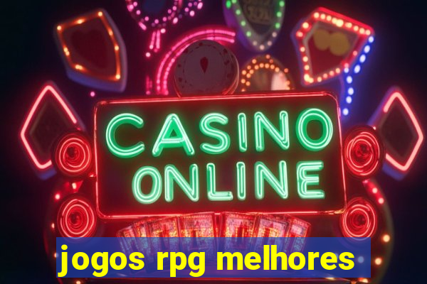 jogos rpg melhores