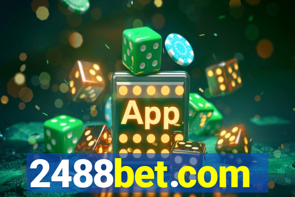 2488bet.com