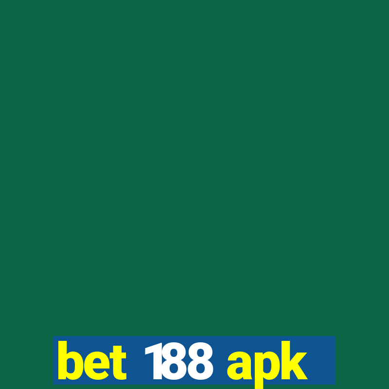 bet 188 apk