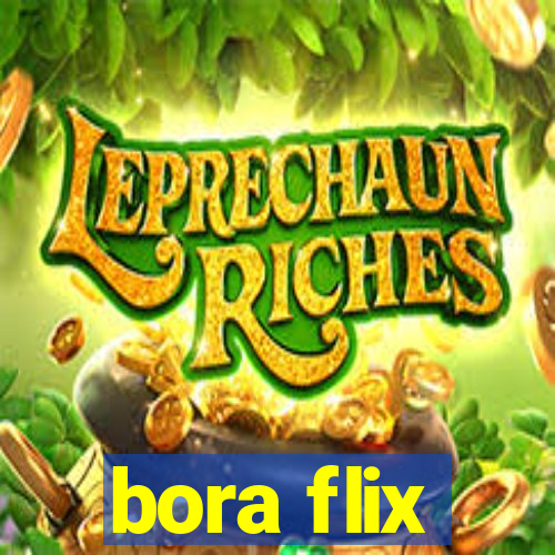 bora flix