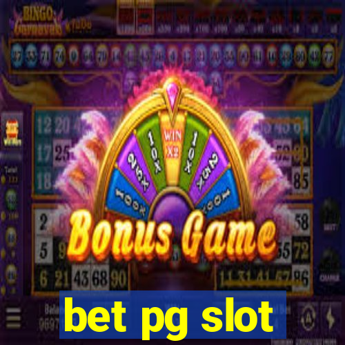 bet pg slot