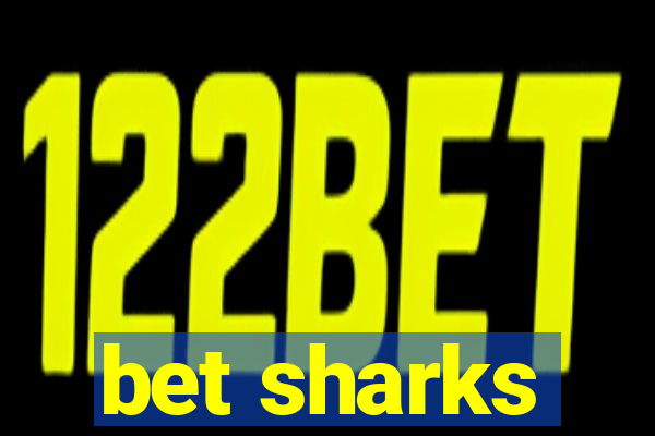 bet sharks