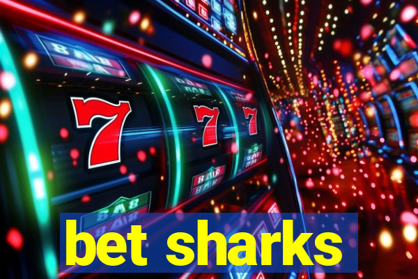 bet sharks