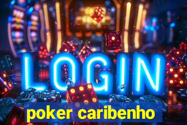 poker caribenho