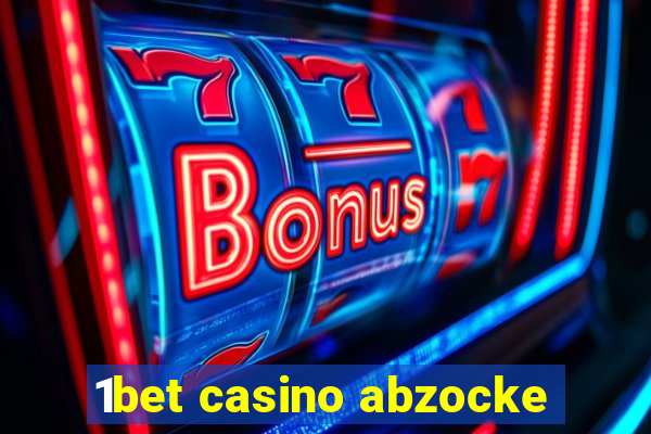 1bet casino abzocke