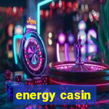 energy casin