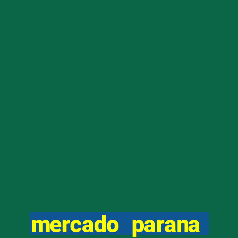 mercado parana porto belo