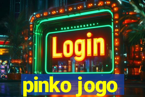 pinko jogo