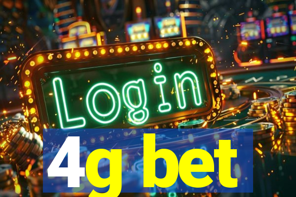 4g bet