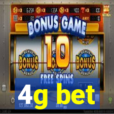 4g bet