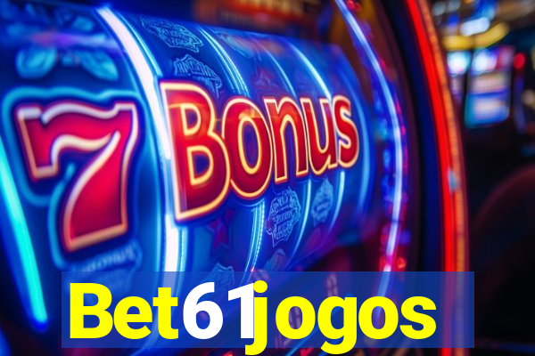 Bet61jogos