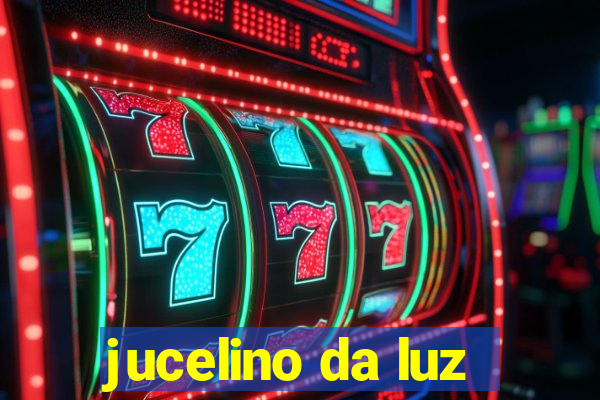 jucelino da luz